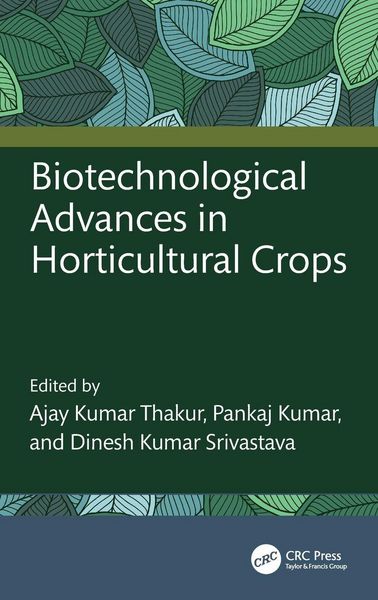 Produktbild: Biotechnological Advances in Horticultural Crops