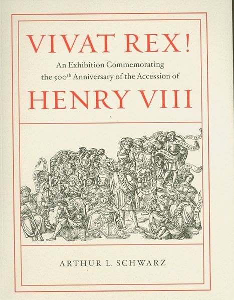 Produktbild: Schwarz, A: Vivat Rex! - An Exhibition Commemorating the 500