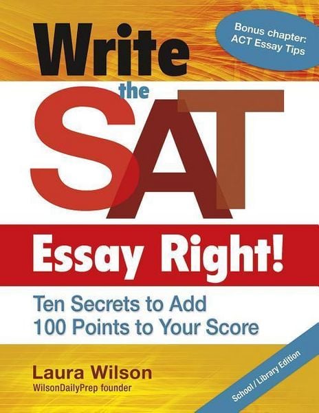Produktbild: Write the SAT Essay Right! (School/Library Edition)