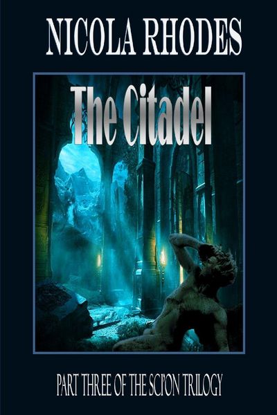 Produktbild: The Citadel - The SCI'ON Trilogy Part Three