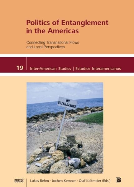 Produktbild: Politics of Entanglement in the Americas