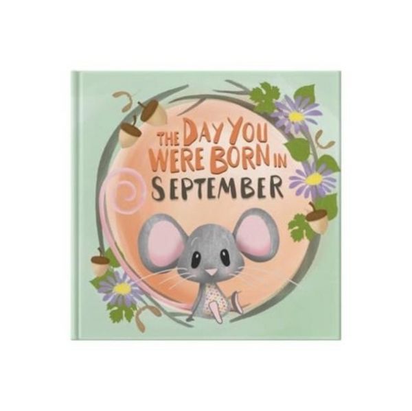 Produktbild: The Day You Were Born In September. . .