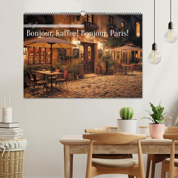 Produktbild: Bonjour, Kaffee! Bonjour, Paris! (Wandkalender 2027 DIN A2 quer), CALVENDO Monatskalender