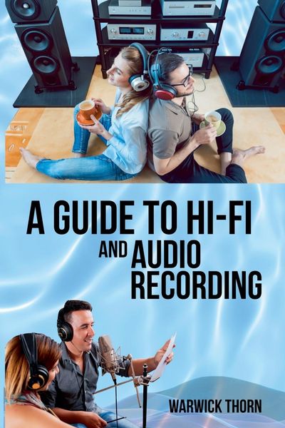 Produktbild: A Guide to Hi-Fi and Audio Recording