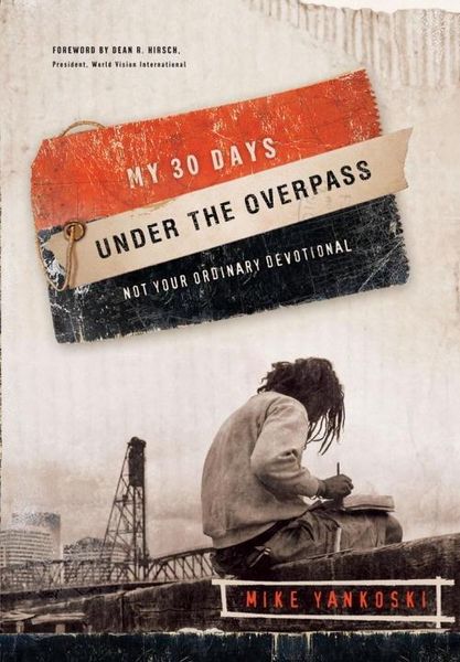 Produktbild: My 30 Days Under the Overpass