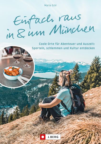 Produktbild: Einfach raus in und um M&uuml;nchen