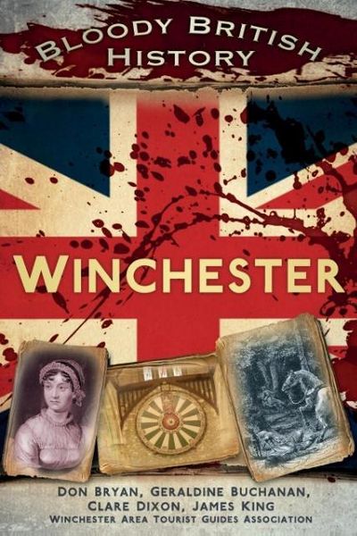 Produktbild: Bloody British History: Winchester