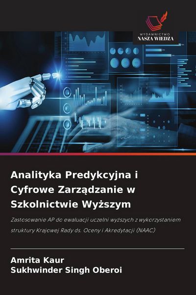Produktbild: Analityka Predykcyjna i Cyfrowe Zarz&iquest;dzanie w Szkolnictwie Wy&iquest;szym