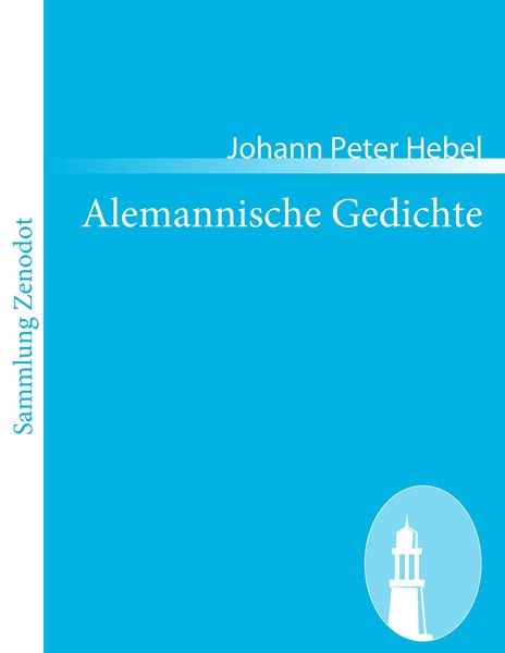 Alemannische Gedichte, Taschenbuch von Johann Peter Hebel, Contumax, 978-3-8430-5513-0