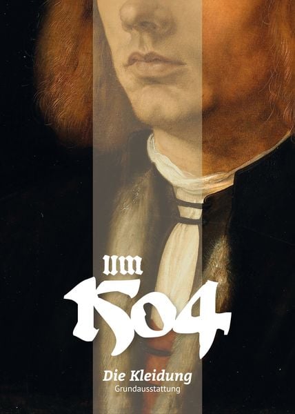 Produktbild: Um 1504. Die Kleidung