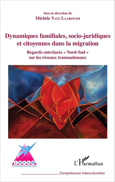 Produktbild: Dynamiques familiales, socio-juridiques et citoyennes dans la migration
