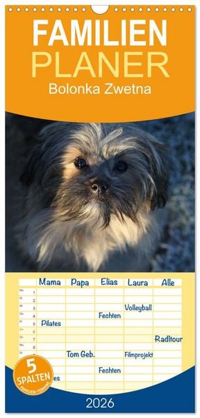 Produktbild: Familienplaner 2026 - Bolonka Zwetna mit 5 Spalten (Wandkalender, 21 x 45 cm) CALVENDO