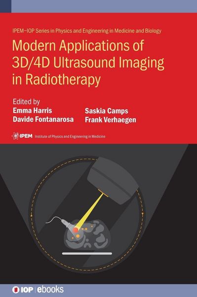 Produktbild: Modern Applications of 3D/4D Ultrasound Imaging in Radiotherapy