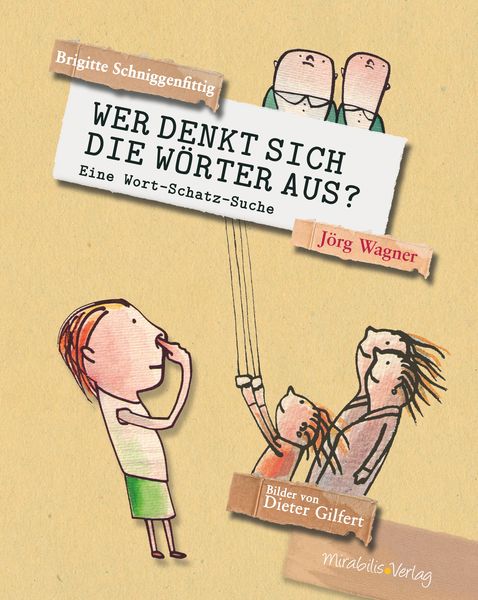 Produktbild: Wer denkt sich die W&ouml;rter aus?