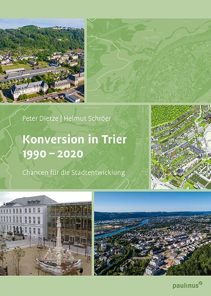 Produktbild: Konversion in Trier 1990&ndash; 2020