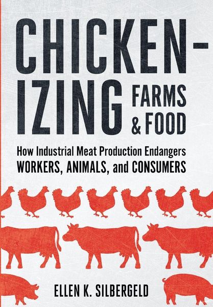 Produktbild: Chickenizing Farms and Food