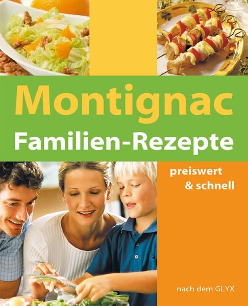 Produktbild: Montignac Familien Rezepte
