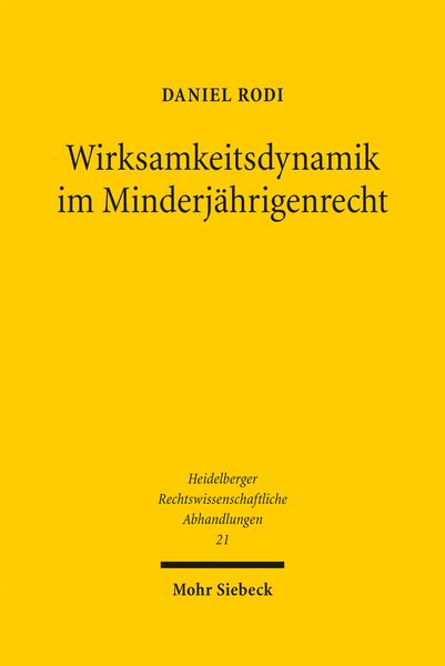 Produktbild: Rodi, D: Wirksamkeitsdynamik im Minderj&auml;hrigenrecht