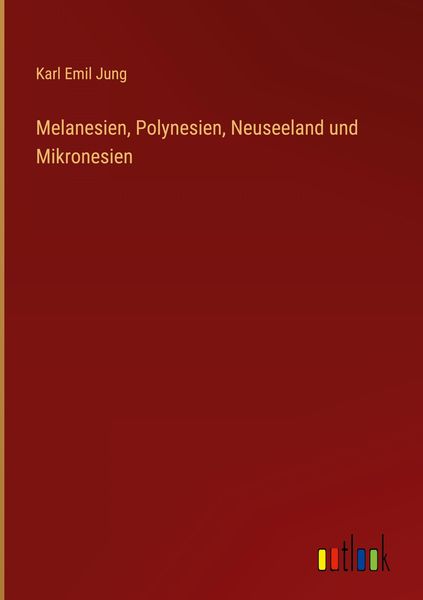 Produktbild: Melanesien, Polynesien, Neuseeland und Mikronesien