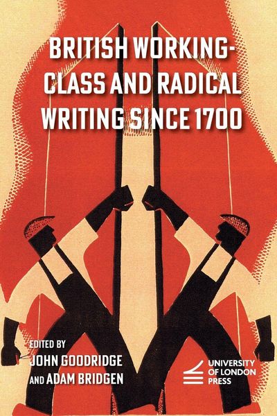 Produktbild: British Working-Class and Radical Writing Since 1700