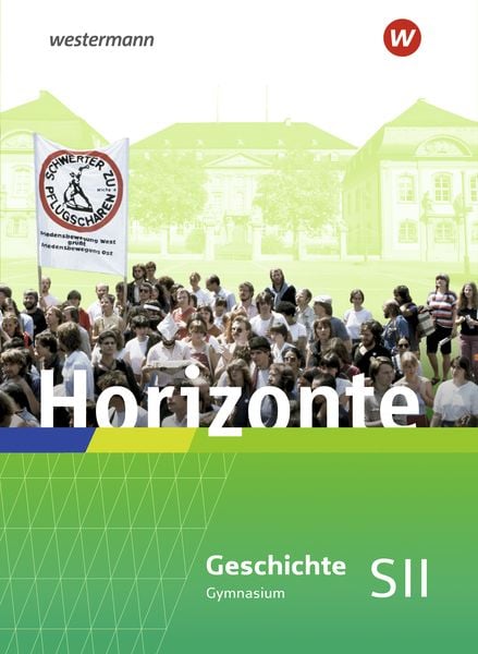 Horizonte - Ausgabe 2023 für die Sekundarstufe II in Rheinland-Pfalz und dem Saarland, Set von , Westermann Schulbuchverlag, 978-3-14-115761-1