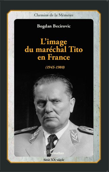 Produktbild: L'image du mar&eacute;chal Tito en France