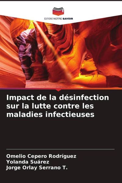 Produktbild: Impact de la d&eacute;sinfection sur la lutte contre les maladies infectieuses