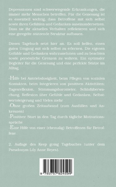 Produktbild: Keep Going - Das Tagebuch gegen Depressionen - Depression Tagebuch: Zum Ausf&uuml;lle