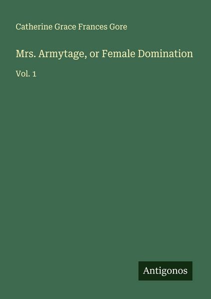 Produktbild: Mrs. Armytage, or Female Domination