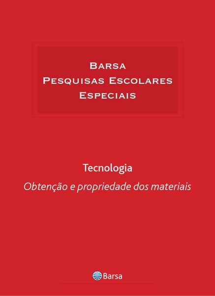 Produktbild: Tem&aacute;tica - Tecnologia - Obten&ccedil;&atilde;o Propriedades Materiais