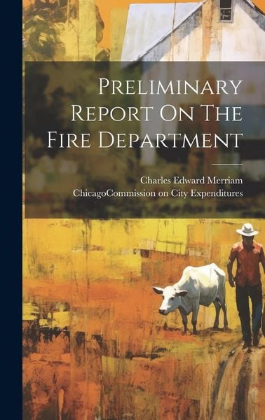 Produktbild: Preliminary Report On The Fire Department