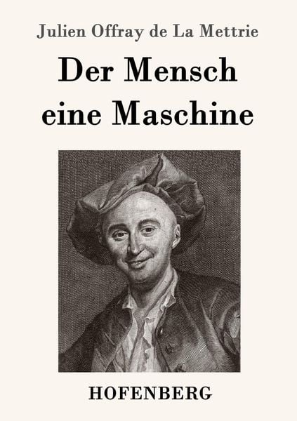 Produktbild: Der Mensch eine Maschine