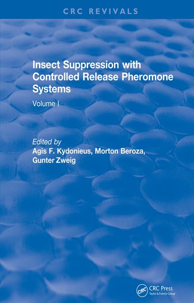 Produktbild: Insect Suppression with Controlled Release Pheromone Systems