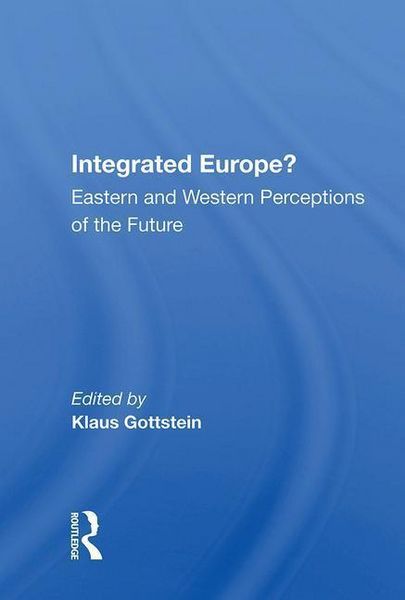 Produktbild: Gottstein, K: Integrated Europe?