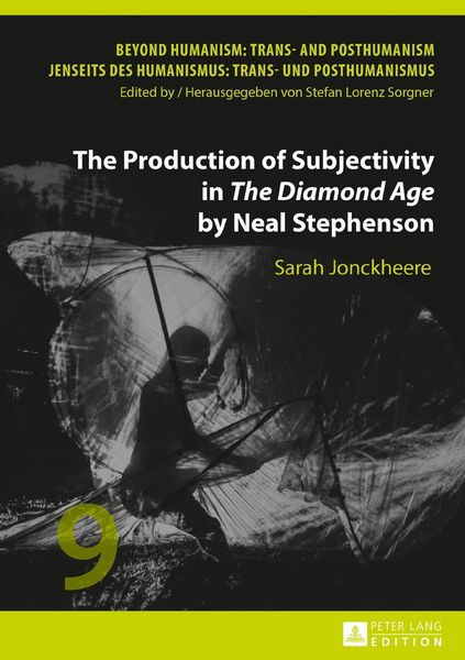 Produktbild: The Production of Subjectivity in &laquo;The Diamond Age&raquo; by Neal Stephenson