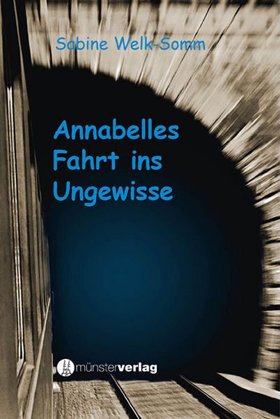 Produktbild: Annabelles Fahrt ins Ungewisse