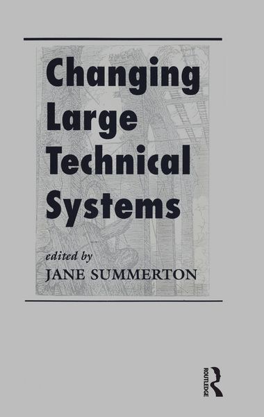 Produktbild: Changing Large Technical Systems