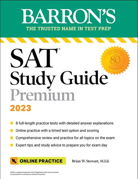 SAT Study Guide Premium, 2023: 8 Practice Tests + Comprehensive Review + Online Practice