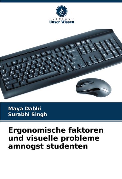 Produktbild: Ergonomische faktoren und visuelle probleme amnogst studenten