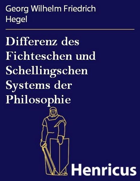 Produktbild: Differenz des Fichteschen und Schellingschen Systems der Philosophie