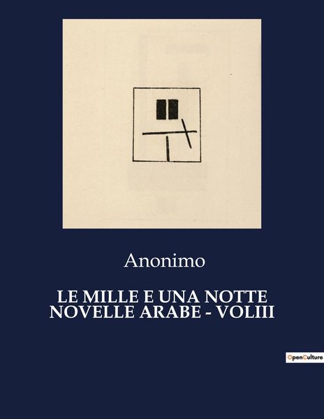 Produktbild: Le Mille E Una Notte Novelle Arabe - Voliii