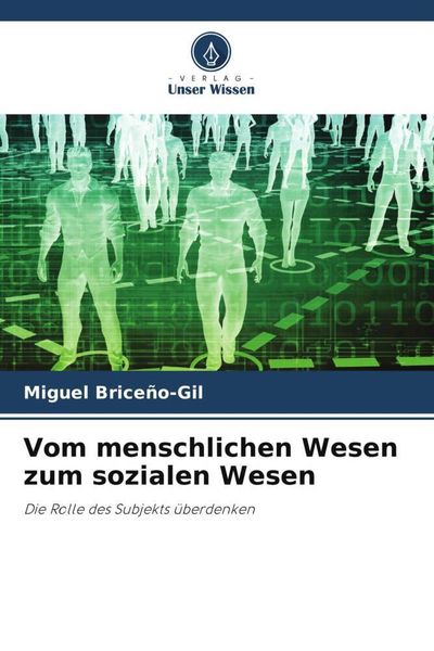 Produktbild: Vom menschlichen Wesen zum sozialen Wesen