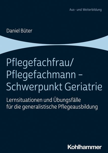 Produktbild: Pflegefachfrau/Pflegefachmann - Schwerpunkt Geriatrie
