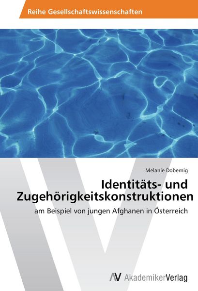 Produktbild: Identit&auml;ts- und Zugeh&ouml;rigkeitskonstruktionen