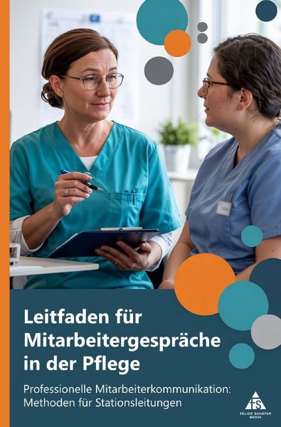 Produktbild: Leitfaden f&uuml;r Mitarbeitergespr&auml;che in der Pflege