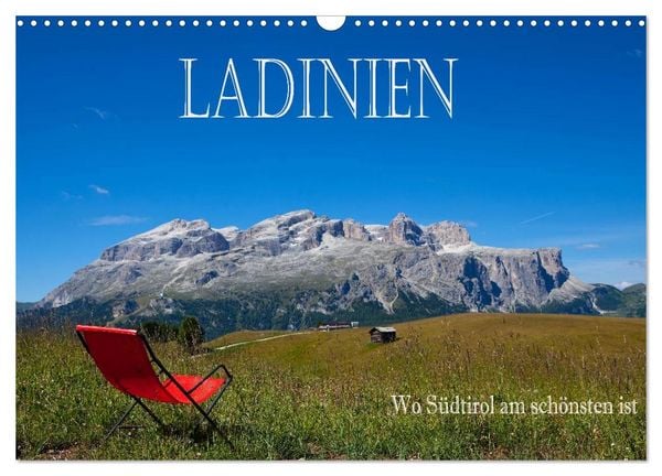 Produktbild: Ladinien - Wo S&uuml;dtirol am sch&ouml;nsten ist (Wandkalender 2026 DIN A3 quer), CALVENDO Monatskalender