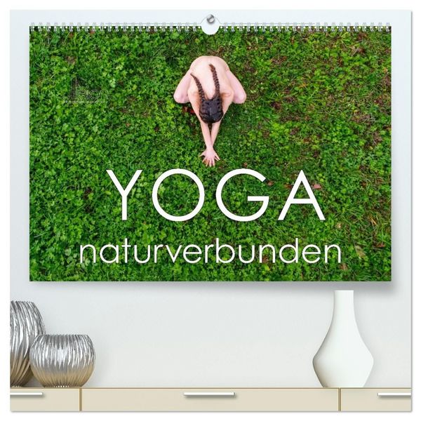 Produktbild: YOGA - naturverbunden (hochwertiger Premium Wandkalender 2027 DIN A2 quer), Kunstdruck in Hochglanz