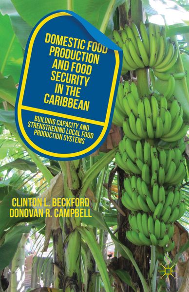 Produktbild: Domestic Food Production and Food Security in the Caribbean