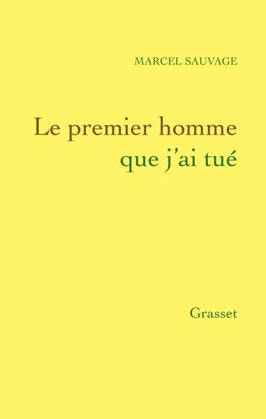 Produktbild: Le Premier Homme que j'ai tu&eacute;