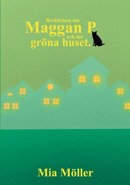 Produktbild: Maggan P och det gr&ouml;na huset